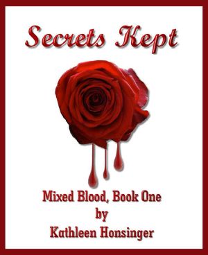 [Mixed Blood 01] • Secrets Kept